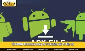 Tải GO88INC APK