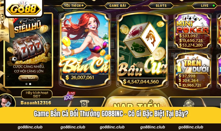 Game bắn cá đổi thưởng GO88INC