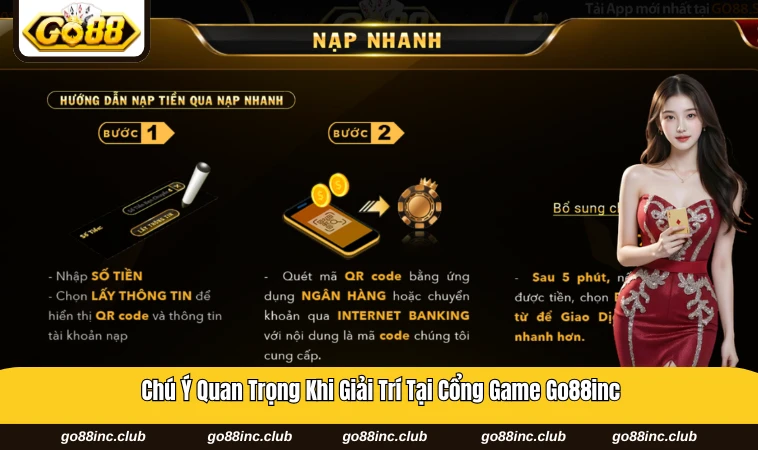 Một số lưu ý quan trọng khi giải trí săn thưởng tại go 88