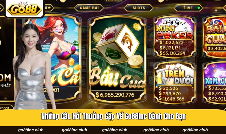 Tổng hợp câu hỏi thường gặp về cổng game đình đám go88