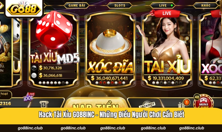 Hack tài xỉu GO88INC