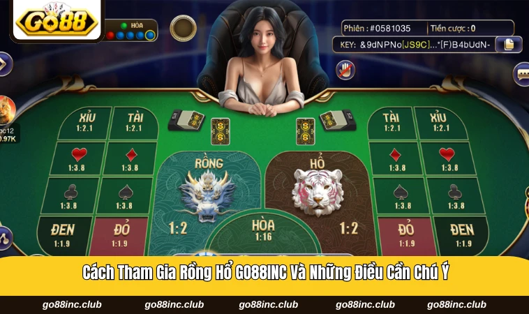 Các bước đặt cược trong trò chơi rồng hổ tại GO88INC